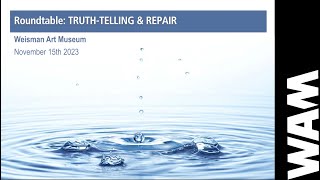 TruthTelling and Repair  Roundtable Discussion [upl. by Alegnat]