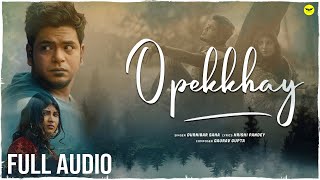 Opekkhay  Full Audio  Durnibar Saha  Bangla Sad Song  JMR Music [upl. by Eggett]