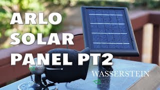 TESTED Netgear Arlo Pro2  Pro  GO Solar Panel Charger PART 2 by Wasserstein Review [upl. by William798]