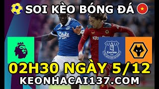 Soi Kèo Everton vs Wolves 02h30 ngày 512  KeoNhaCai137com [upl. by Nevur]