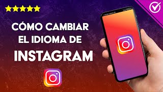 Cómo CAMBIAR IDIOMA en Instagram  Ajustes Rápidos y Sencillos [upl. by Atineg]