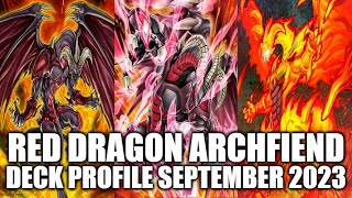 RED DRAGON ARCHFIEND DECK PROFILE SEPTEMBER 2023 YUGIOH [upl. by Keriann]