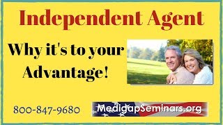 Independent Medicare Broker Why its to Your Advantage [upl. by Hofstetter]