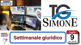 TG Simone del 972024 ore 2030 settimanale di aggiornamento su diritto concorsi news [upl. by Lemcke537]