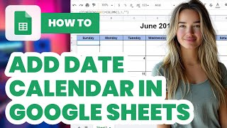 How to Add Date Calendar in Google Sheet 2024  Easy Guide [upl. by Dahlstrom]