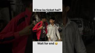 Movie time 😎 movie youtubeshorts ticket funny comedy fun [upl. by Krefetz33]