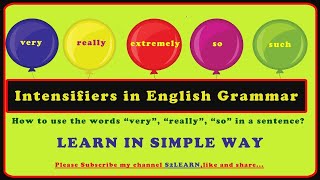 Intensifiers in English GrammarIntensifiersUse of SoVeryReally in a sentenceS2LEARN [upl. by Danielle]