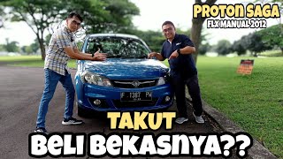 PROTON SAGA FLX ‼️SEDAN MURAH TAPI TAKUT BELI BEKASNYA❓ [upl. by Graff]