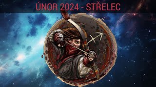 STŘELEC  výklad karet ÚNOR 2024 [upl. by Neirda]