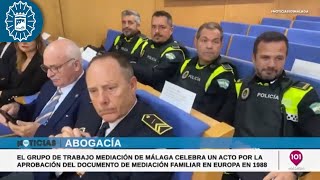 240119 PolicíaLocalMálaga 🚔 Mediación Familiar Acto Grupo Trabajo Mediación Málaga 📺101Tv Málaga [upl. by Annerol]