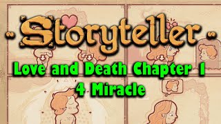 ★Storyteller★ Life and Death Chapter 1 ★4 Miracle★ [upl. by Bernhard]