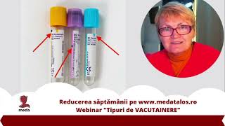 Recoltarea sangelui  Webinar quotTipuri de VACUTAINEREquot nursery [upl. by Marleen403]