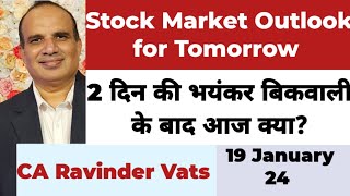 Stock Market Outlook for Tomorrow 19 January 2024 by CA Ravinder Vats [upl. by Assed667]