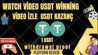 WATCH VİDEO USDT WİNNİNG EARN USDT KAZANÇ PLATFORMU 1 USDT ÇEKİM WİTHDRAWAL PLATFORM İNCELEMESİ [upl. by Alvord]