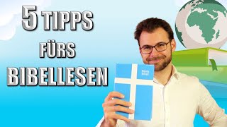 🖐🏽 Wie die Bibel lesen  Bibel lesen für Anfänger  5 TIPPS fürs BIBELLESEN [upl. by Ezri231]