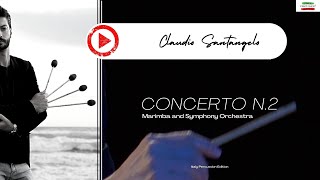 Claudio Santangelo  Concerto n°2 Marimba and Symphony Orchestra  Poland [upl. by Bokaj259]