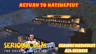 Return to Hatshepsut  Serious Sam Classic The Second Encounter [upl. by Gurango]