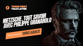 NIETZSCHE  Tout savoir avec Philippe Granarolo [upl. by Llennaj392]