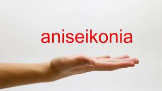 How to Pronounce aniseikonia  American English [upl. by Kired]