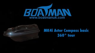 Boatman Actor MK4i Compass Carp Fishing Bait Boat 360 Degree Tour [upl. by Gilbertine247]