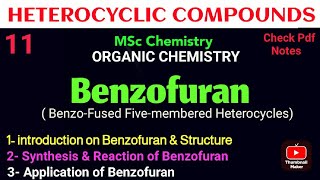 Benzofuran  Structure  Reaction amp Synthesis  Application mscchemistrynotes heterocyclic notes [upl. by Veedis]