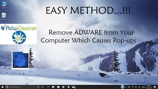 Remove Adware using ADW Cleaner  Windows 10  Popups in Browser [upl. by Friedman943]