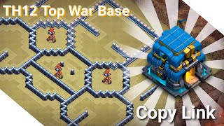 NEW Top TH12 War Base Anti3 Star  Electro Dragon CWL in 2024  Copy Link [upl. by Aeikan]