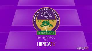 Breeders Cup en Hípica TV  Sabado 5 de Noviembre 2022 [upl. by Ahar]