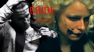 The Bride Trailer 2025 🎥  Plot Cast amp Release Date  A Modern Twist on Mary Shelleys Classic [upl. by Goldsworthy]