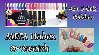 MEFA 42 5 GEL KIT ✨ Unbox amp Swatch ✨ MEFA ✨nails unboxing explore MEFA swatches explorepage [upl. by Nhguavoj]