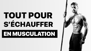 Tout savoir sur léchauffement en musculation [upl. by Oitaroh]