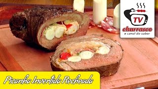 Receita de Picanha Invertida Recheada  Tv Churrasco [upl. by Remington]