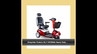 Shoprider Enduro XL3 12V50Ah Heavy Duty 3Wheel Mobility Scooter [upl. by Enrichetta]