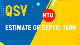 ESTIMATE OF SEPTIC TANK  MODULE 3 [upl. by Eniarol964]