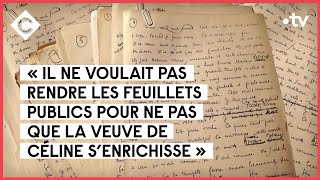 L’incroyable histoire des manuscrits retrouvés de Céline  C à vous  05052022 [upl. by Radmilla]