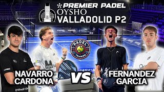 VALLADOLID Premier Padel P2 🇪🇸 Navarro  Cardona vs Garcia  Fernandez  Highlights [upl. by Maximilien]