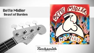 Bette Midler Beast of Burden  100 Rocksmith Bass [upl. by Hafeenah763]