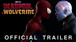 TASM 2 Trailer In Deadpool And Wolverine Style [upl. by Worl6]