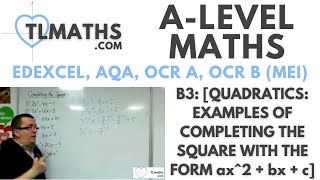 ALevel Maths B311 Quadratics Examples of Completing the Square with the form ax2  bx  c [upl. by Yaron]