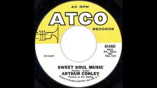 Arthur Conley  Sweet Soul Music stereo by Twodawgzz [upl. by Acinomad888]