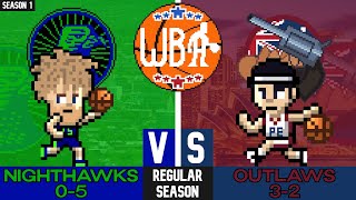 WBA Season 1 Game 6  Portland Nighthawks 05  Sydney Outlaws 32 [upl. by Ditter]