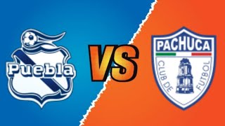 Puebla vs Pachuca partido de futbol en vivo Liga MX México [upl. by Aloap]