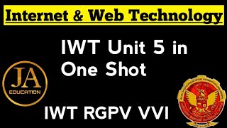 Internet and Web Technology IWT  RGPV IWT Unit 5 in One Shot  Internet amp Web Technology RGPV [upl. by Yrelle733]