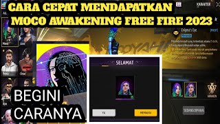 cara cepat mendapatkan Moco awakening free fire terbaru [upl. by Waterman]