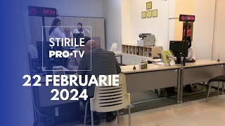 Știrile PRO TV  22 Februarie 2024 [upl. by Swithbert]