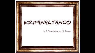 5 Kriminaltango by Piero Trombetta arr Bruce Fraser [upl. by Morgenthaler]