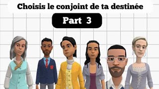 Choisis le conjoint de ta destinée  Part 3  Animations chrétiennes [upl. by Ecilef278]