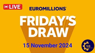 euromillions draw Live Friday 15 November 2024  Tirage Euromillions en direct  euro million draw [upl. by Zink752]