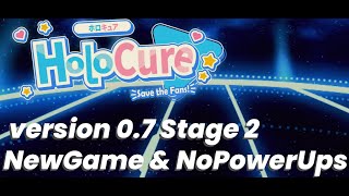 HoloCure v06 Stage 2New Game amp No Power Ups [upl. by Harrak]