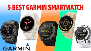 5 Best Garmin Smartwatch You Must Try [upl. by Landahl]